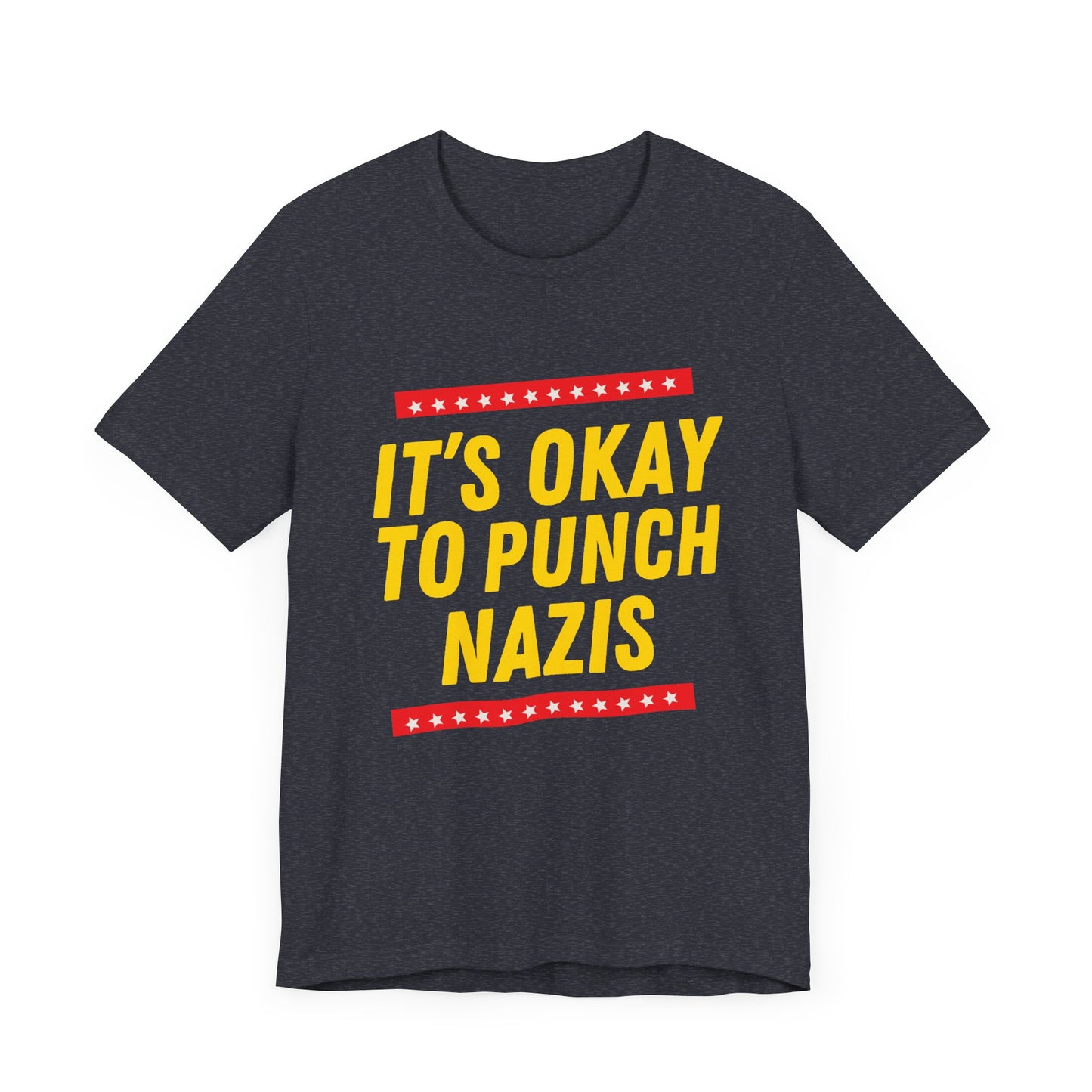 It's Okay to Punch Nazis - Unisex Jersey Tee
