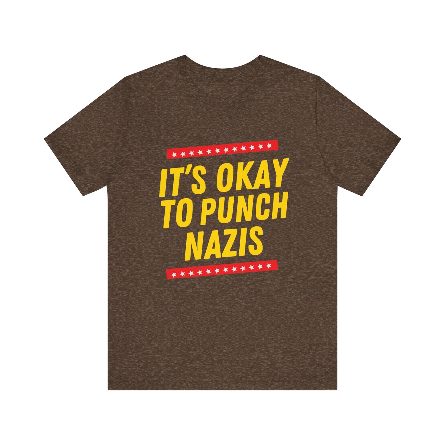 It's Okay to Punch Nazis - Unisex Jersey Tee