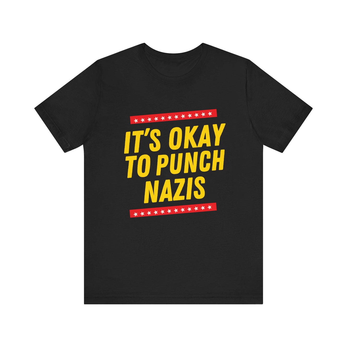 It's Okay to Punch Nazis - Unisex Jersey Tee