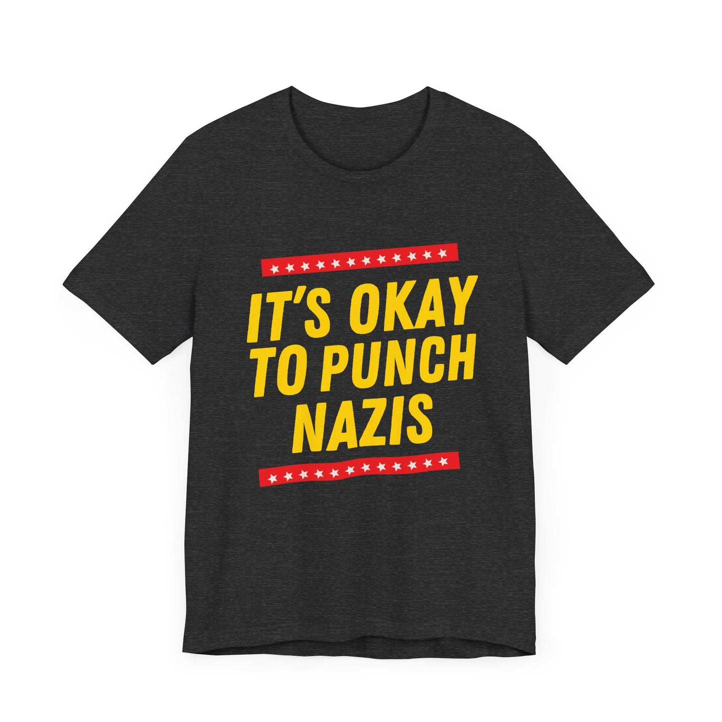 It's Okay to Punch Nazis - Unisex Jersey Tee