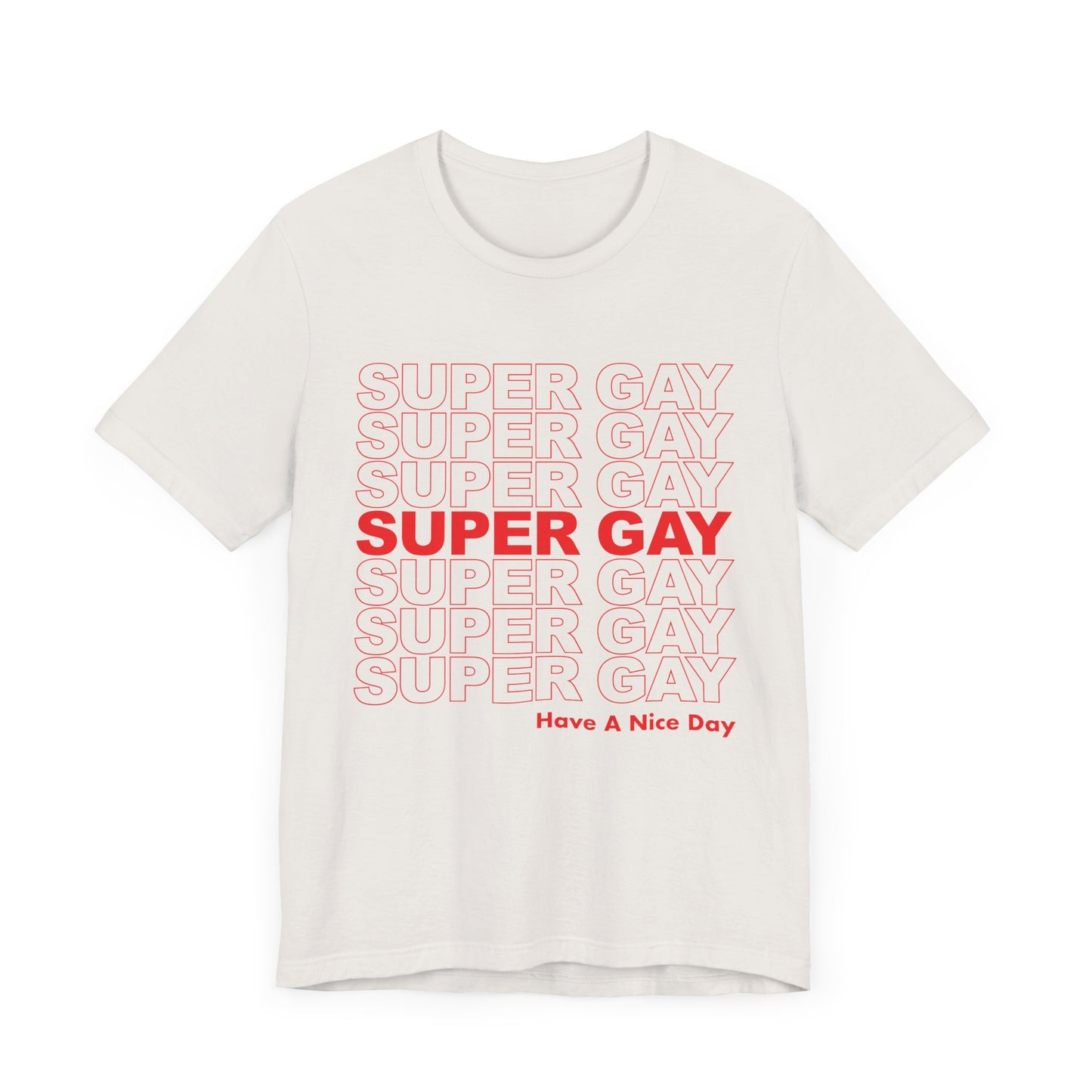 Super Gay - Unisex Jersey Tee