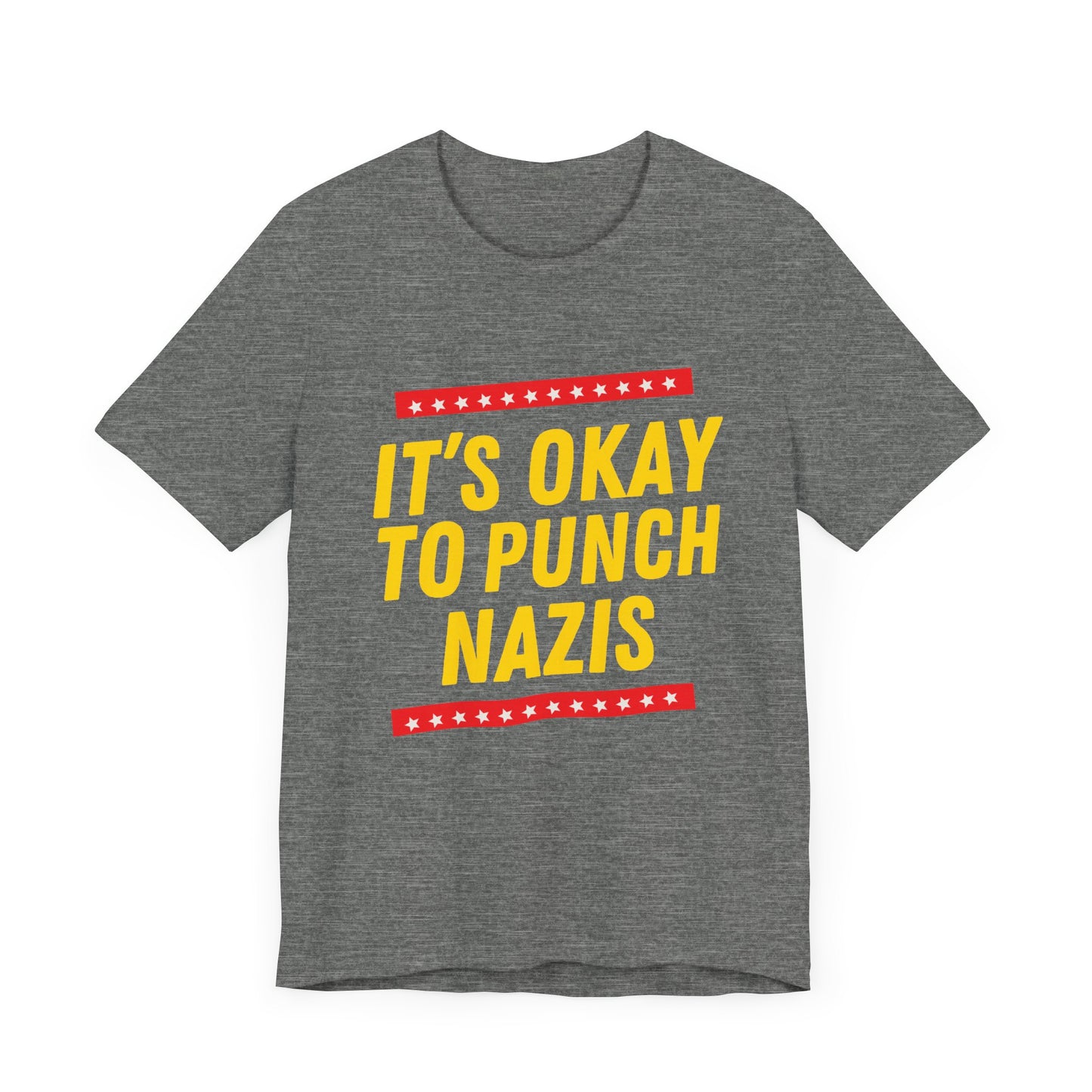 It's Okay to Punch Nazis - Unisex Jersey Tee