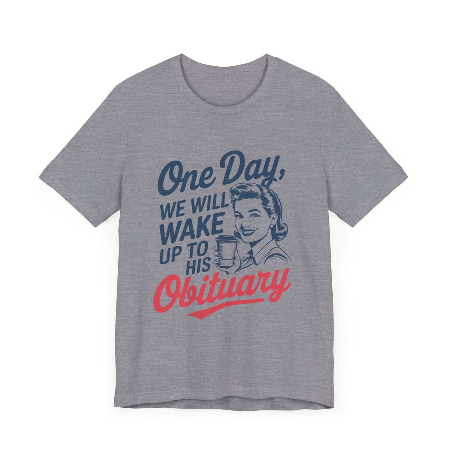 Obituary - Unisex Jersey Tee