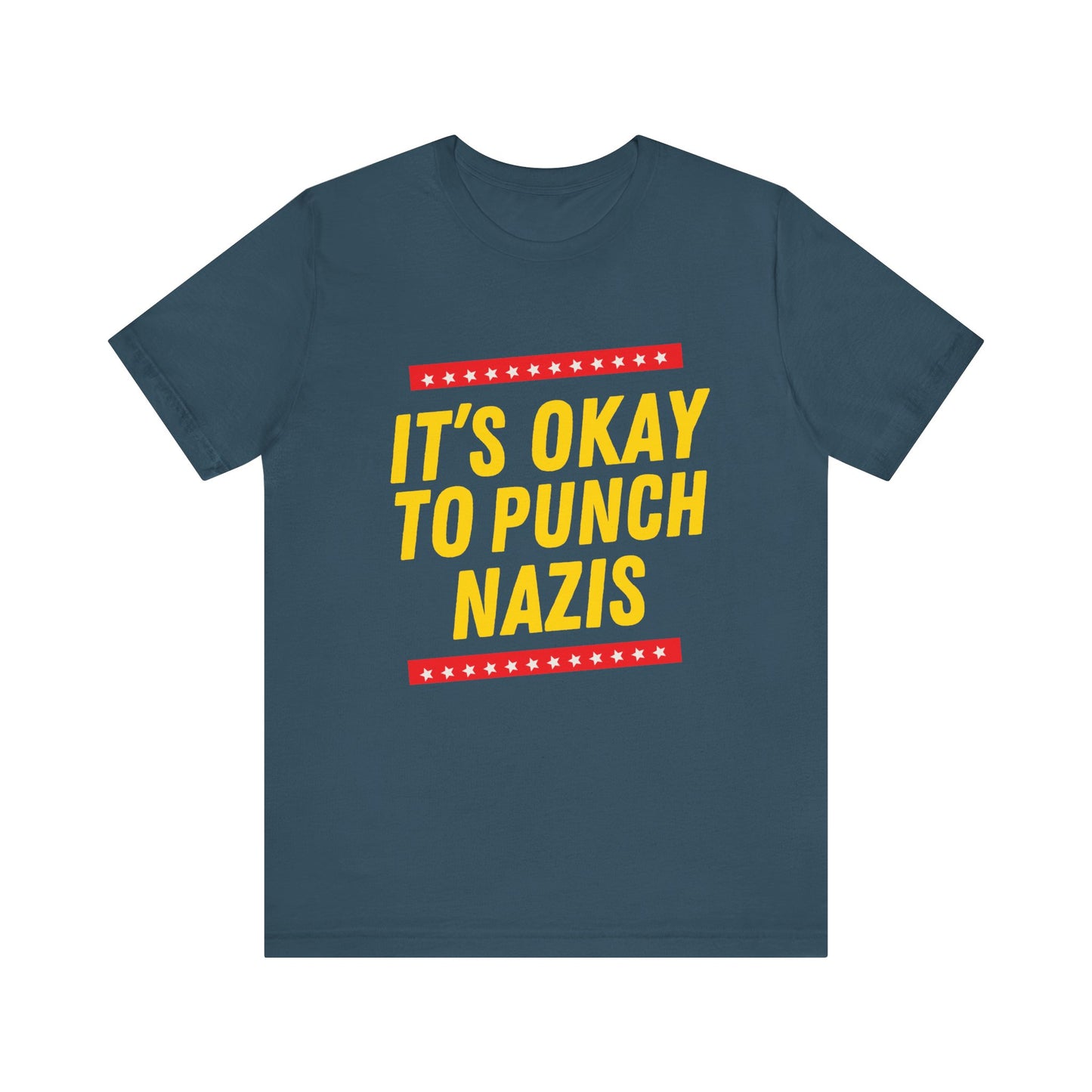 It's Okay to Punch Nazis - Unisex Jersey Tee