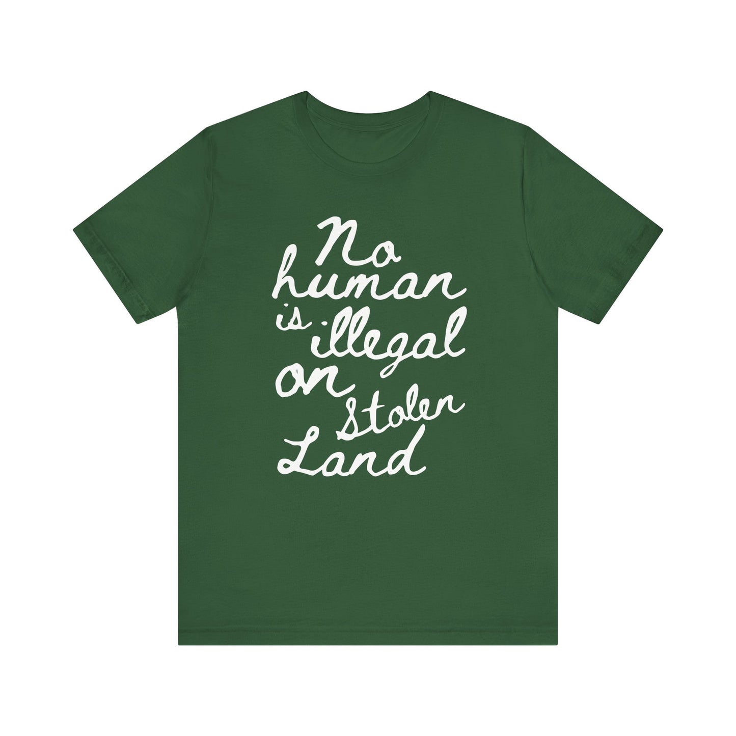 No Human is Illegal - Unisex Jersey Tee