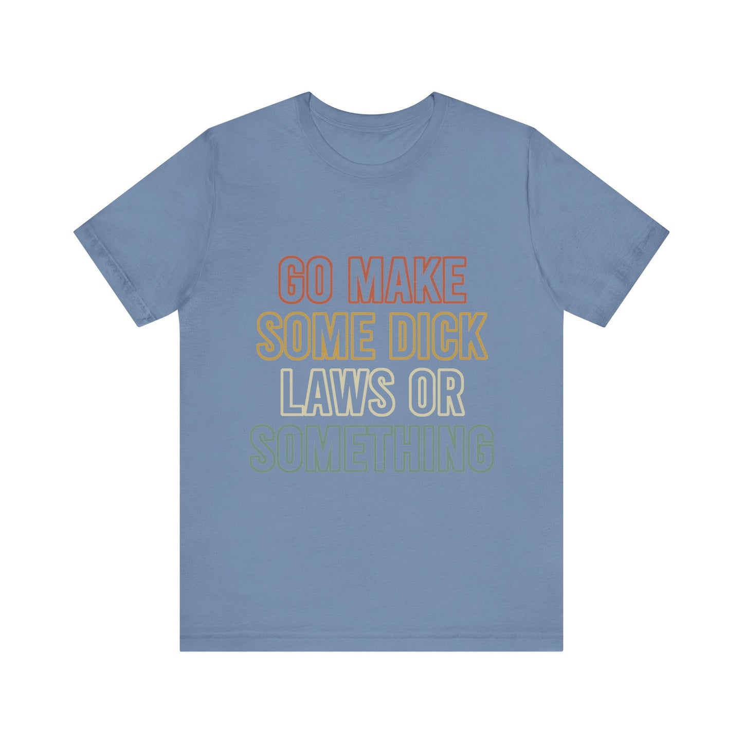Dick Laws - Unisex Jersey Tee