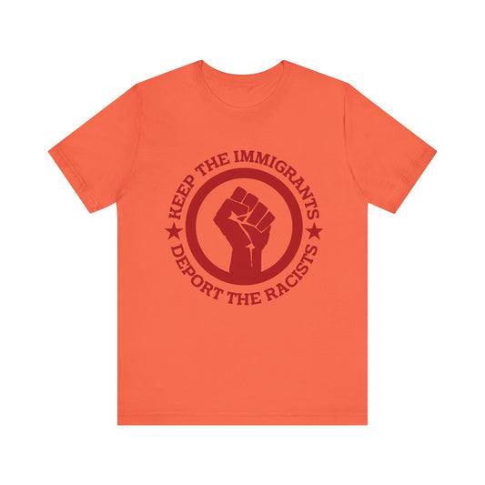 Keep the Immigrants - Unisex Jersey Tee