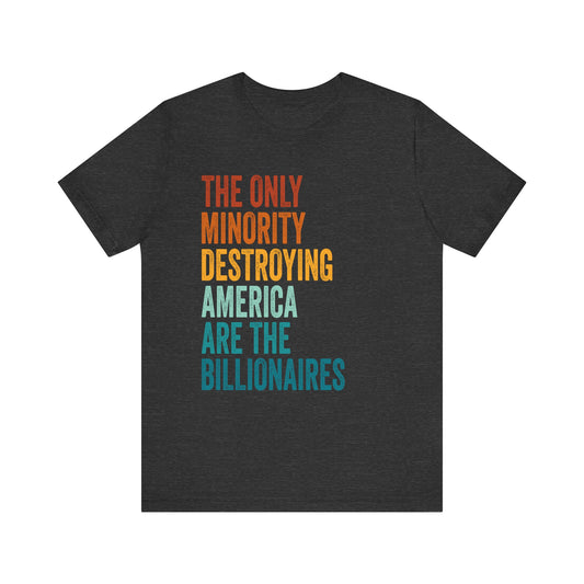 Billionaires - Unisex Jersey Tee