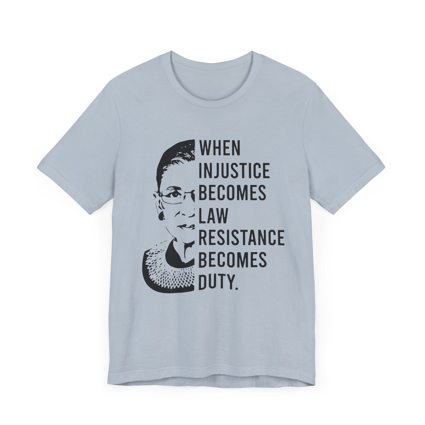 Ruth Bader Ginsburg - Unisex Jersey Tee