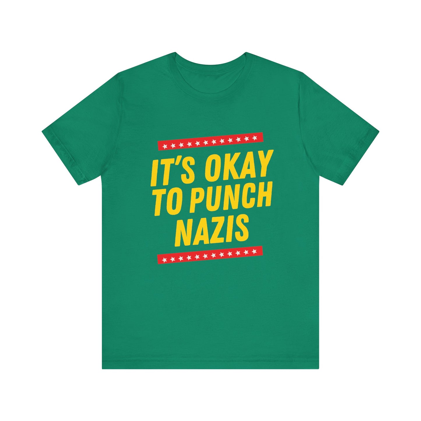 It's Okay to Punch Nazis - Unisex Jersey Tee