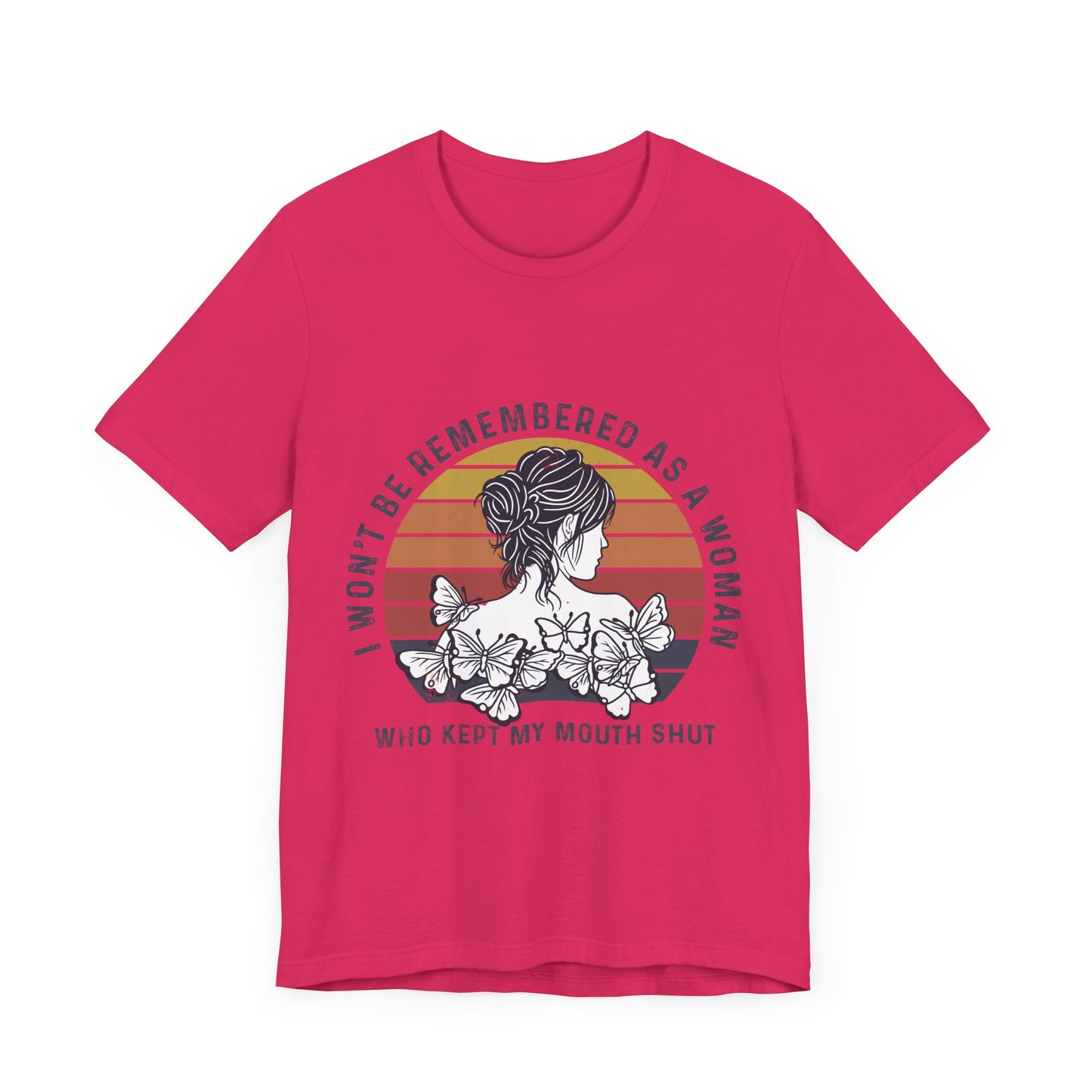 I Won't Be Remembered - Unisex Jersey Tee