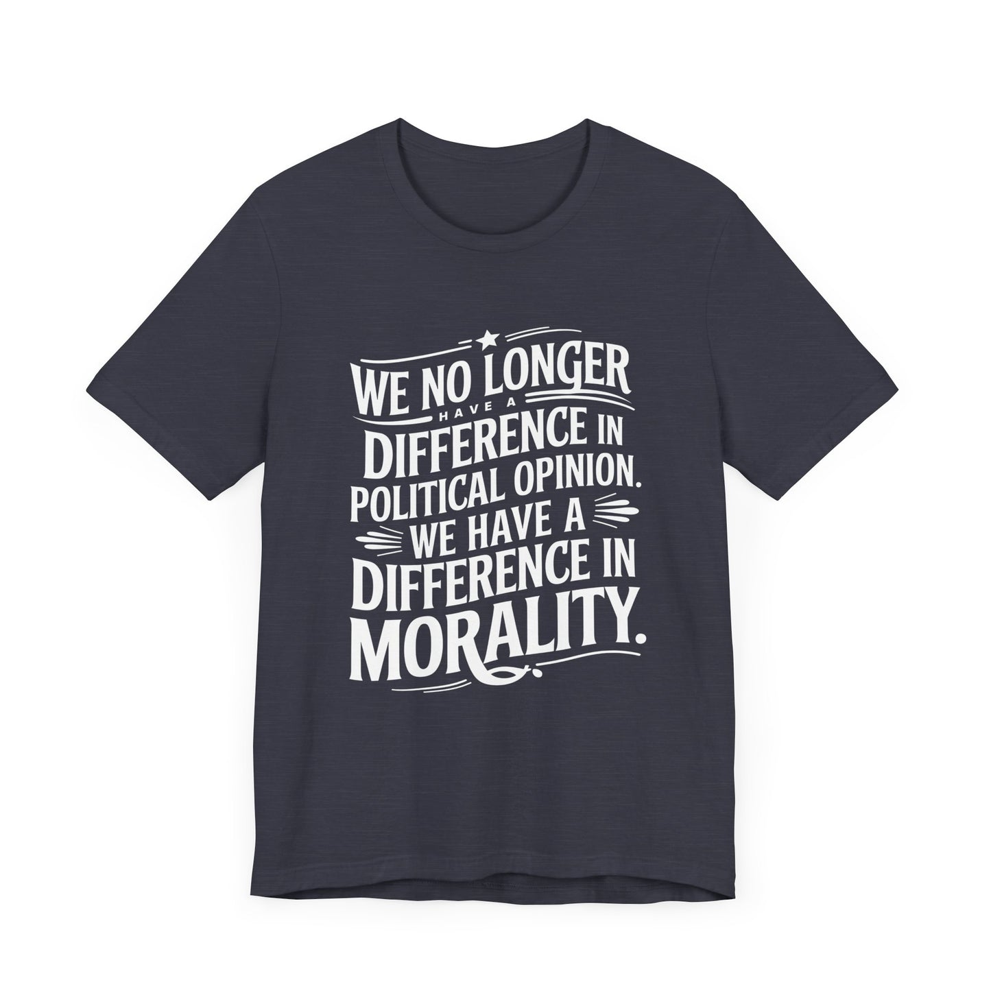 Morality - Unisex Jersey Tee