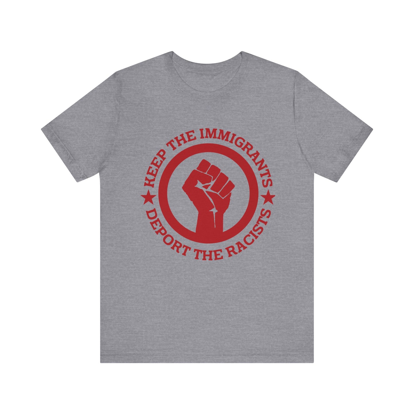 Keep the Immigrants - Unisex Jersey Tee