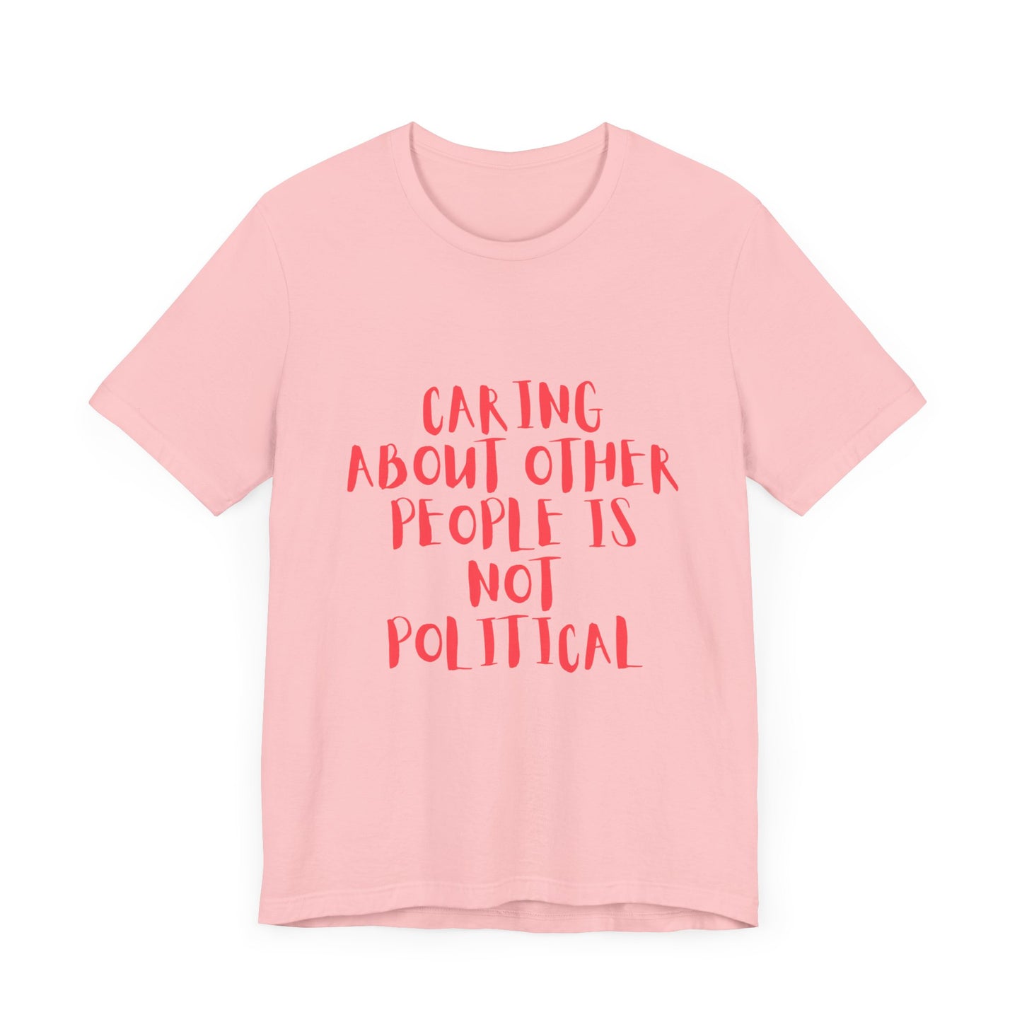 Caring About Others - Unisex Jersey Tee