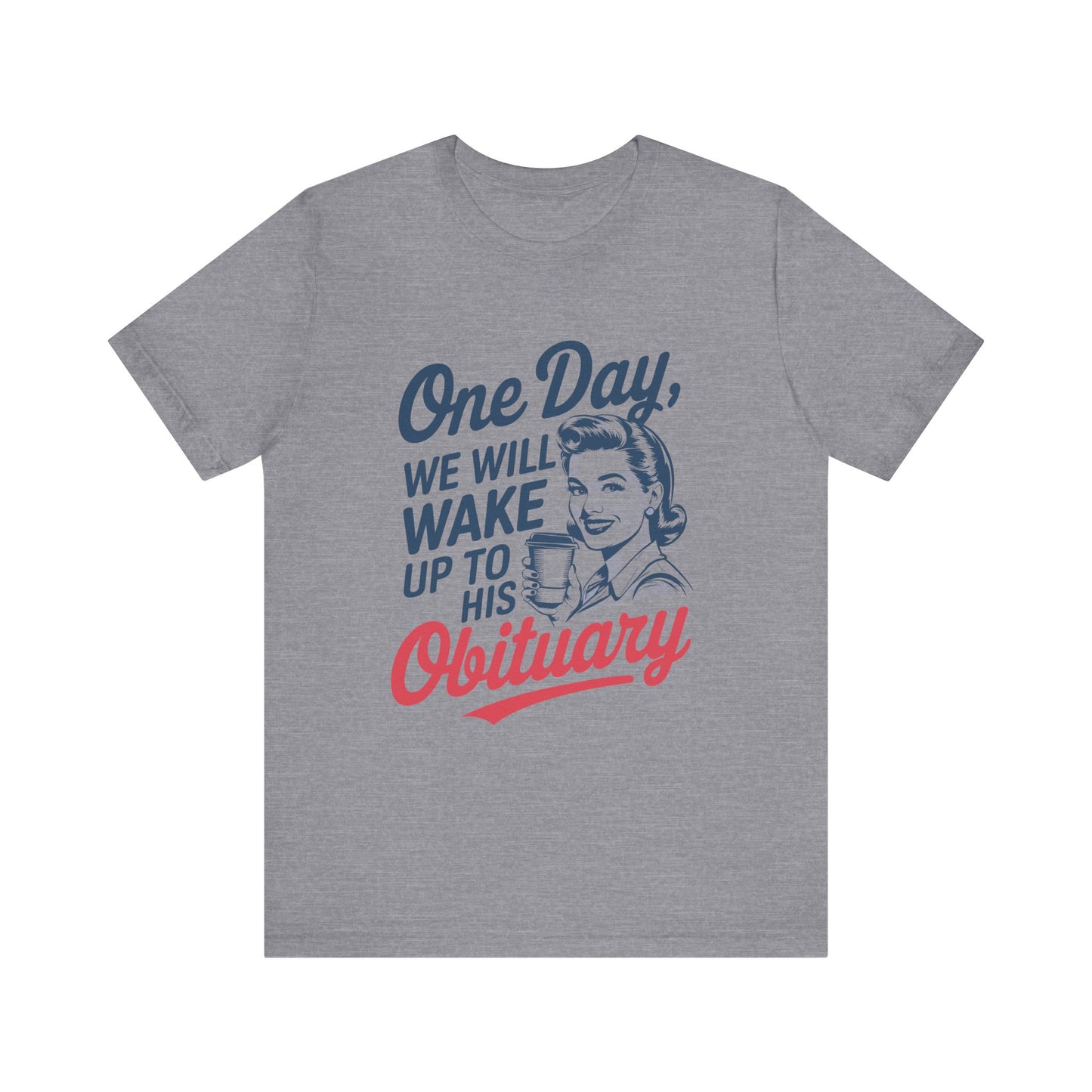 Obituary - Unisex Jersey Tee