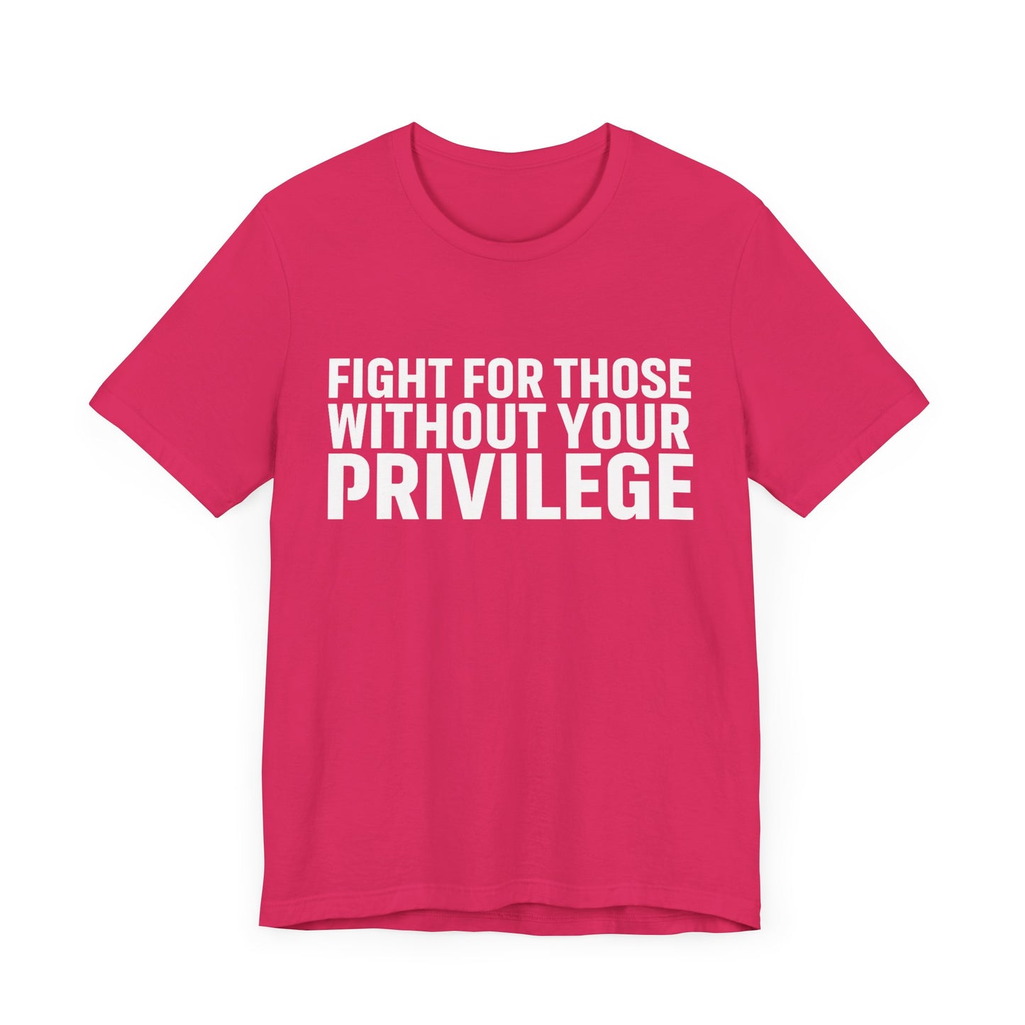 Privilege - Unisex Jersey Tee