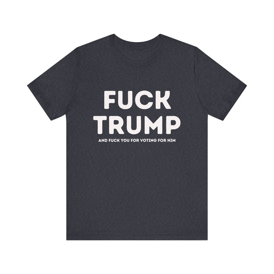 Fuck Trump 3 - Unisex Jersey Tee