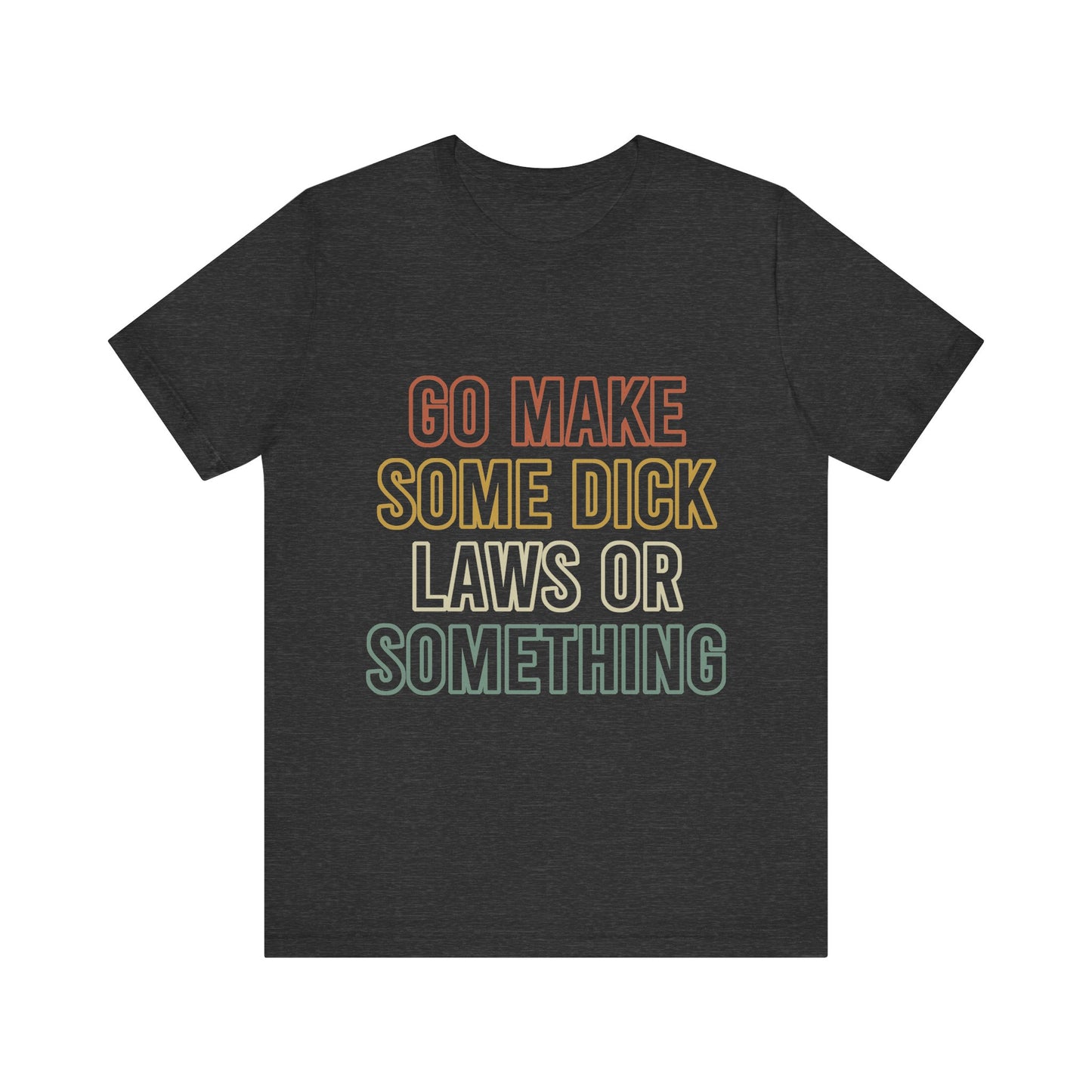 Dick Laws - Unisex Jersey Tee
